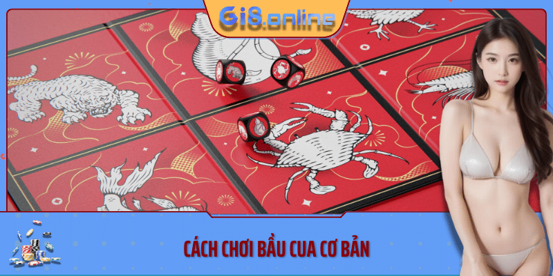 Cách chơi bầu cua cơ bản