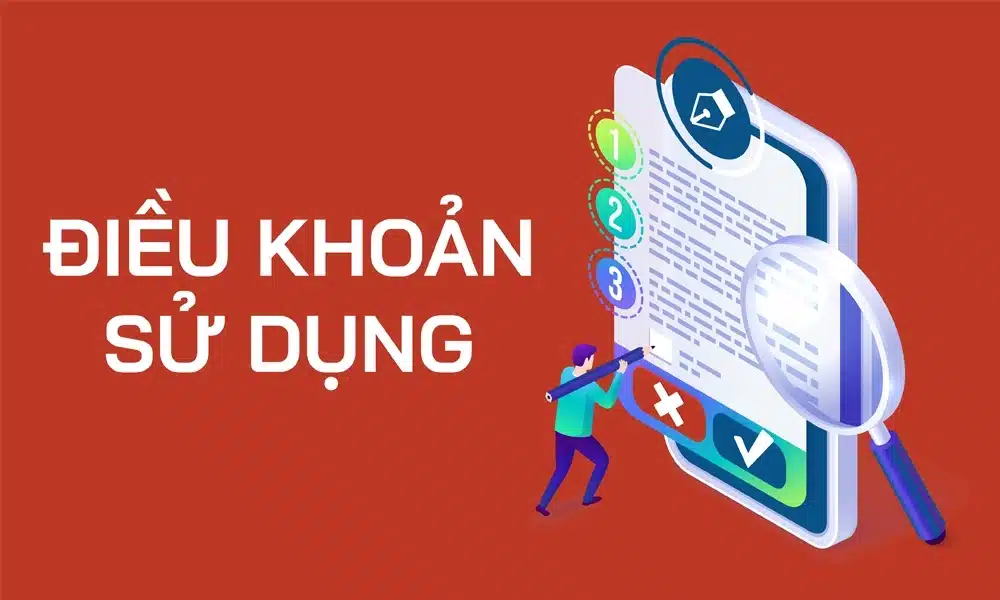 Điều kiện điều khoản sử dụng dịch vụ