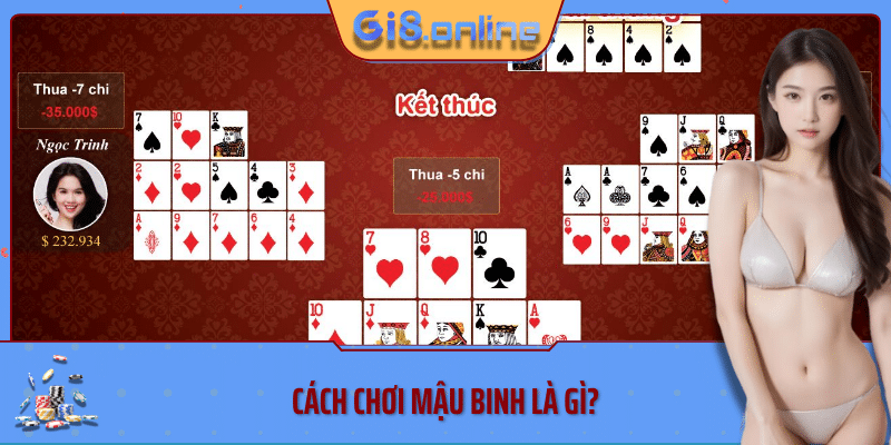 Cách chơi mậu binh là gì?